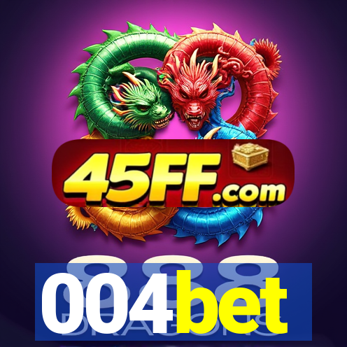004bet