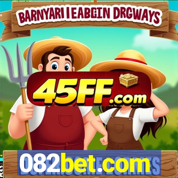 082bet.com