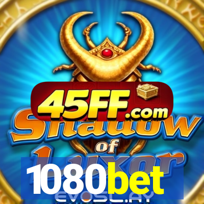 1080bet