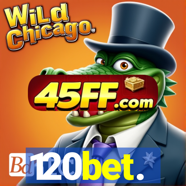 120bet.