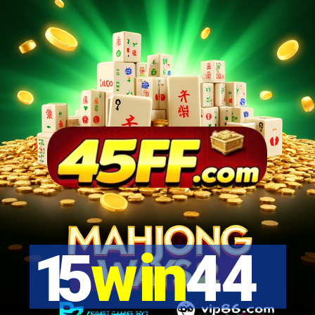 15win44