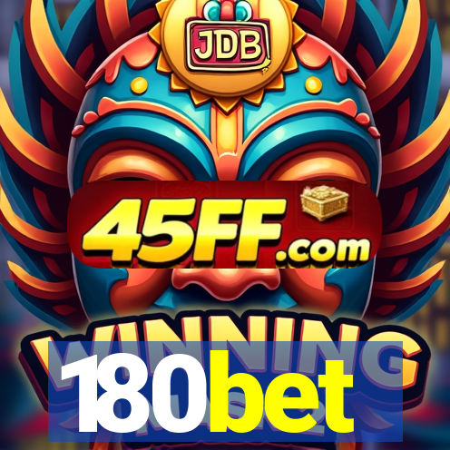 180bet