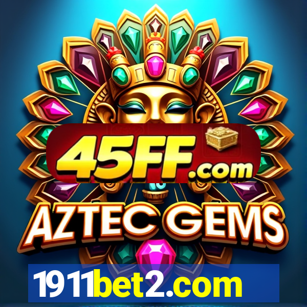 1911bet2.com