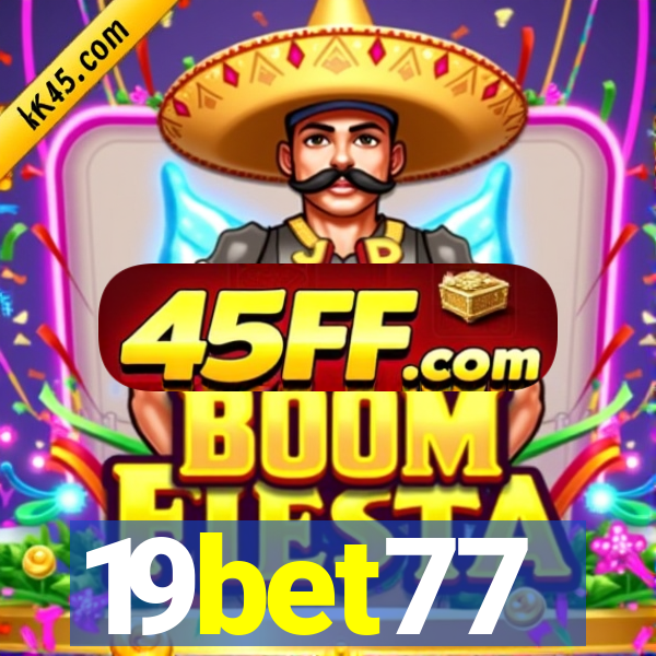 19bet77