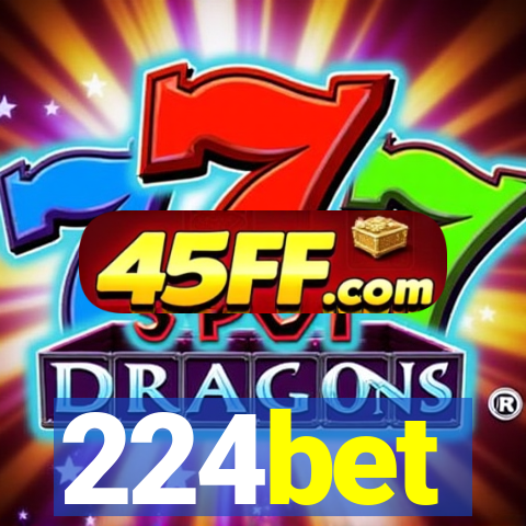 224bet