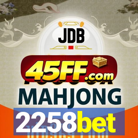 2258bet