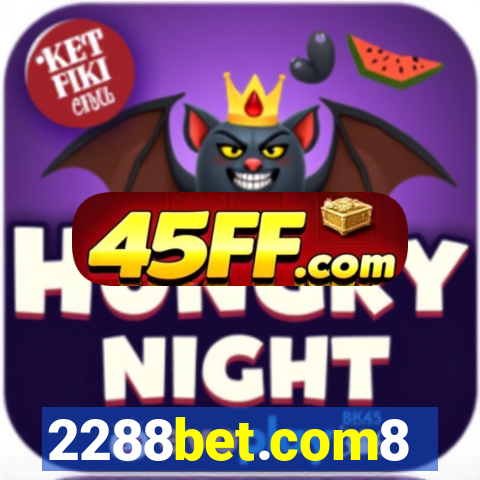 2288bet.com8
