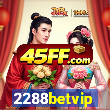 2288betvip