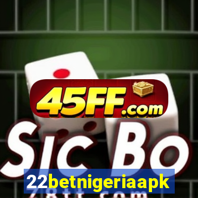 22betnigeriaapk