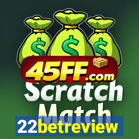 22betreview