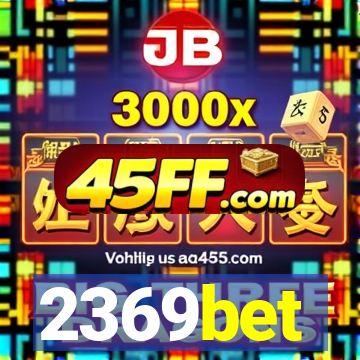 2369bet