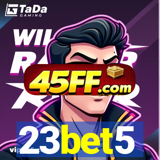 23bet5