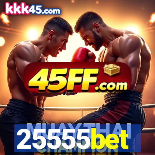 25555bet