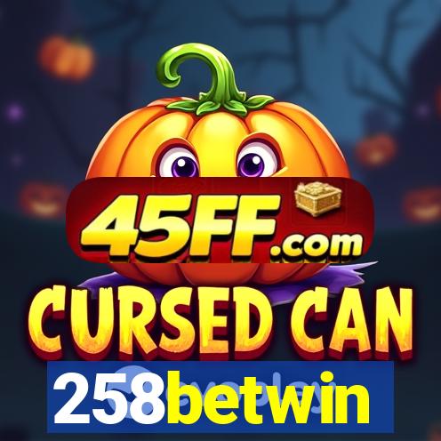 258betwin