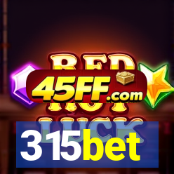 315bet