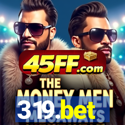 319.bet