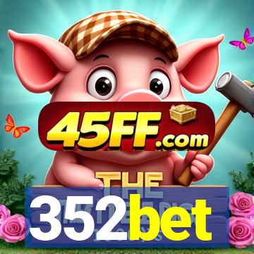 352bet