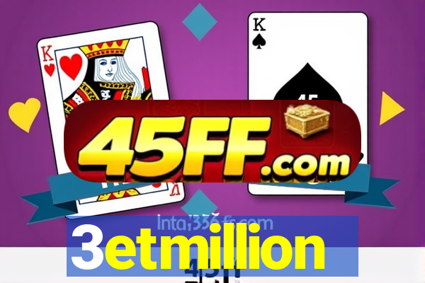 3etmillion