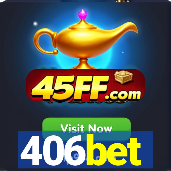 406bet
