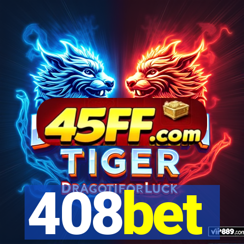 408bet