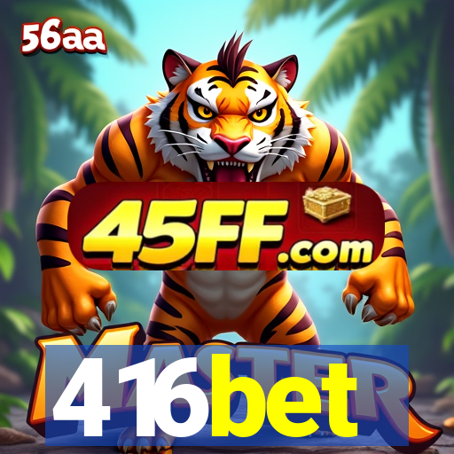 416bet