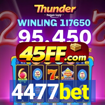 4477bet