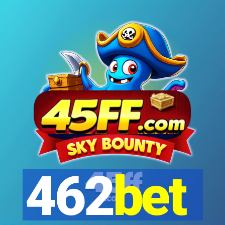 462bet