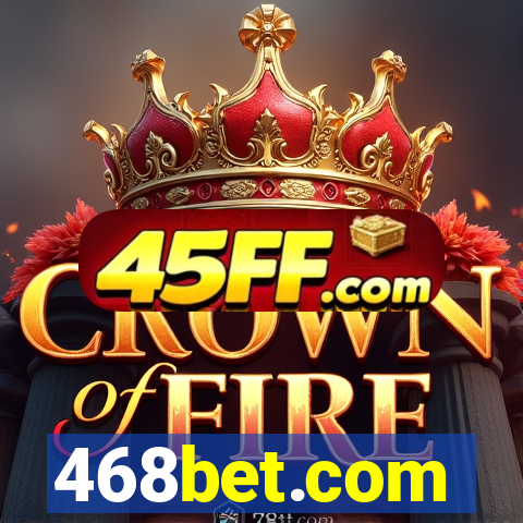 468bet.com