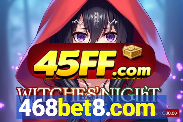 468bet8.com