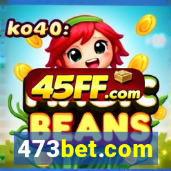 473bet.com