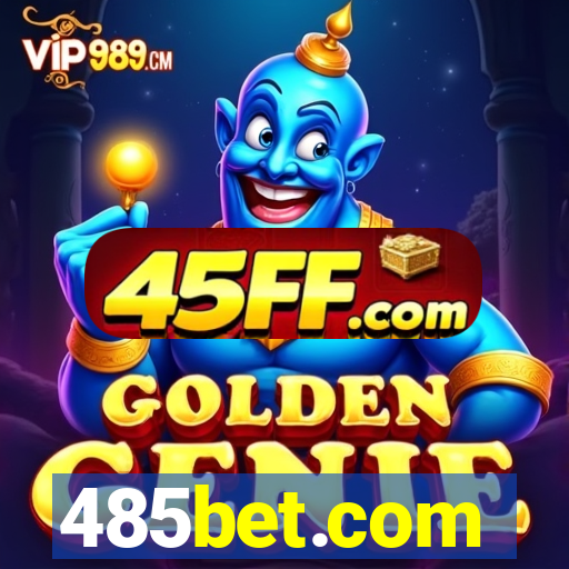 485bet.com