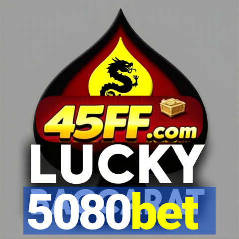 5080bet