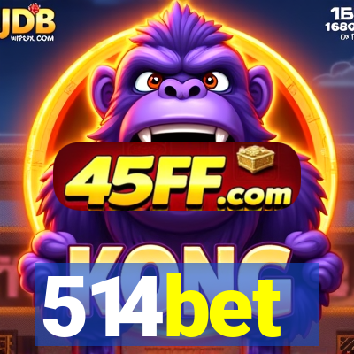 514bet