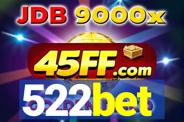 522bet