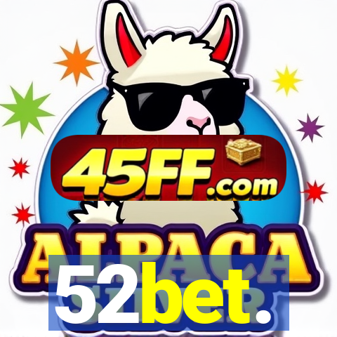 52bet.