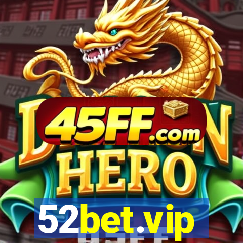 52bet.vip