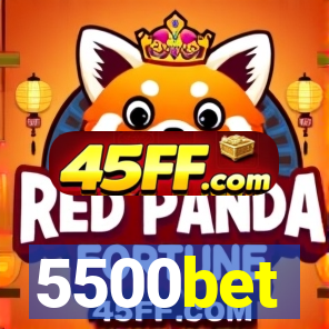 5500bet
