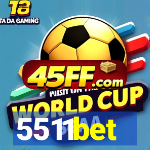 5511bet