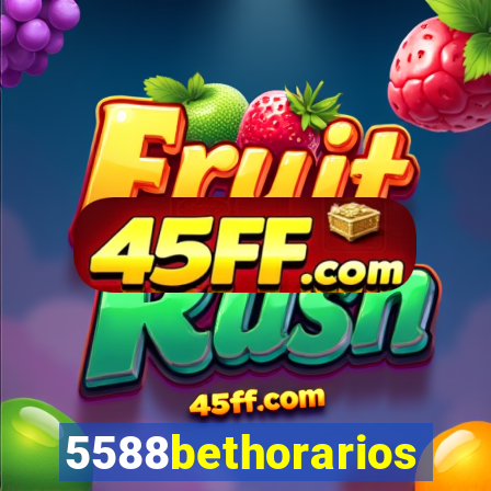 5588bethorarios