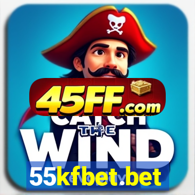 55kfbet.bet