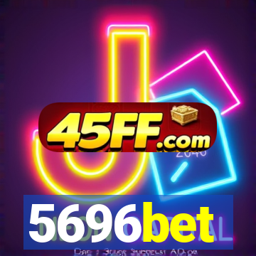 5696bet