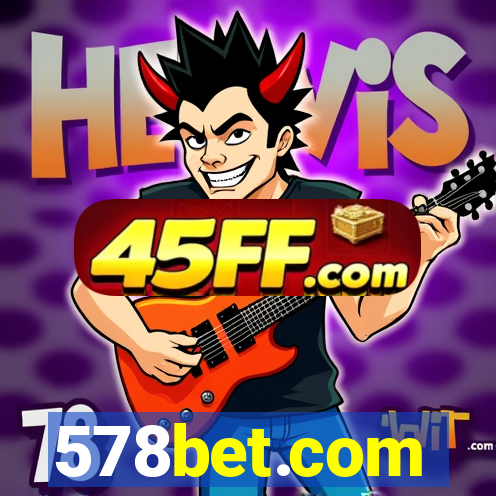 578bet.com