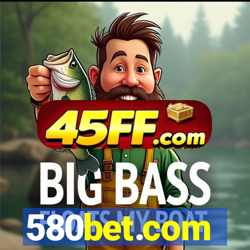 580bet.com
