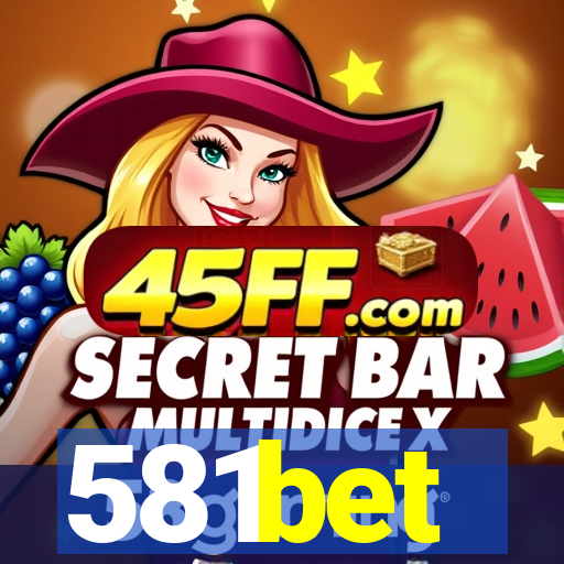 581bet