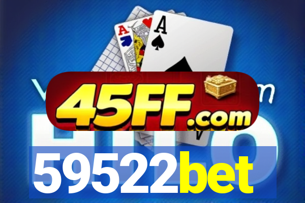 59522bet