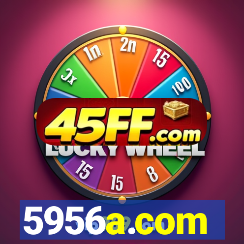 5956a.com