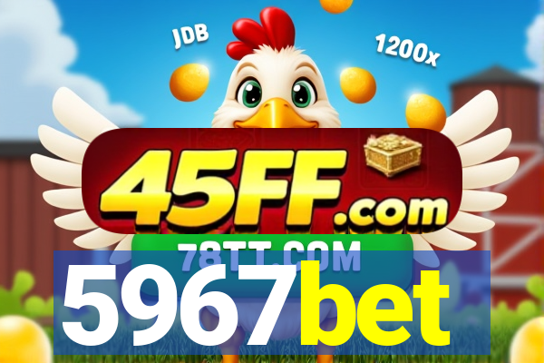 5967bet