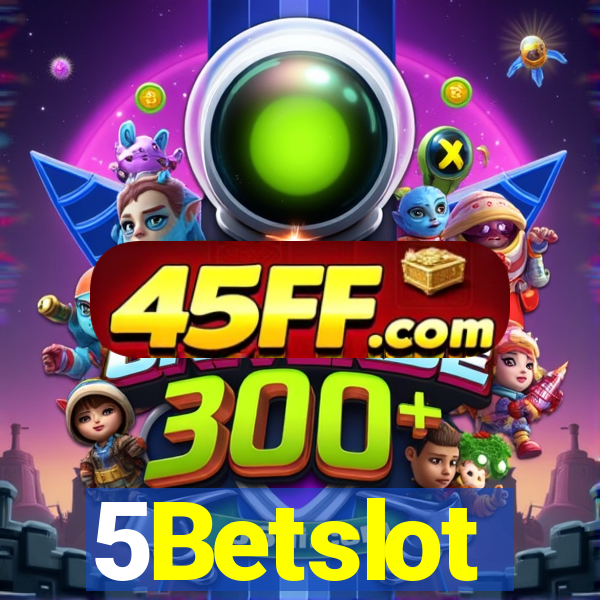 5Betslot