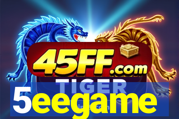 5eegame