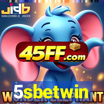 5sbetwin